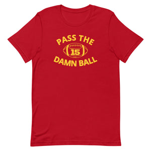 PASS THE DAMN BALL - RED - Short-Sleeve Unisex T-Shirt