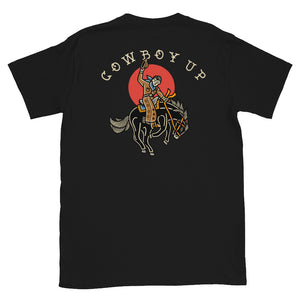 Cowboy Up - Short-Sleeve Unisex T-Shirt